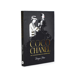 Coco Chanel - The Illustrated World of a Fashion Icon Book
