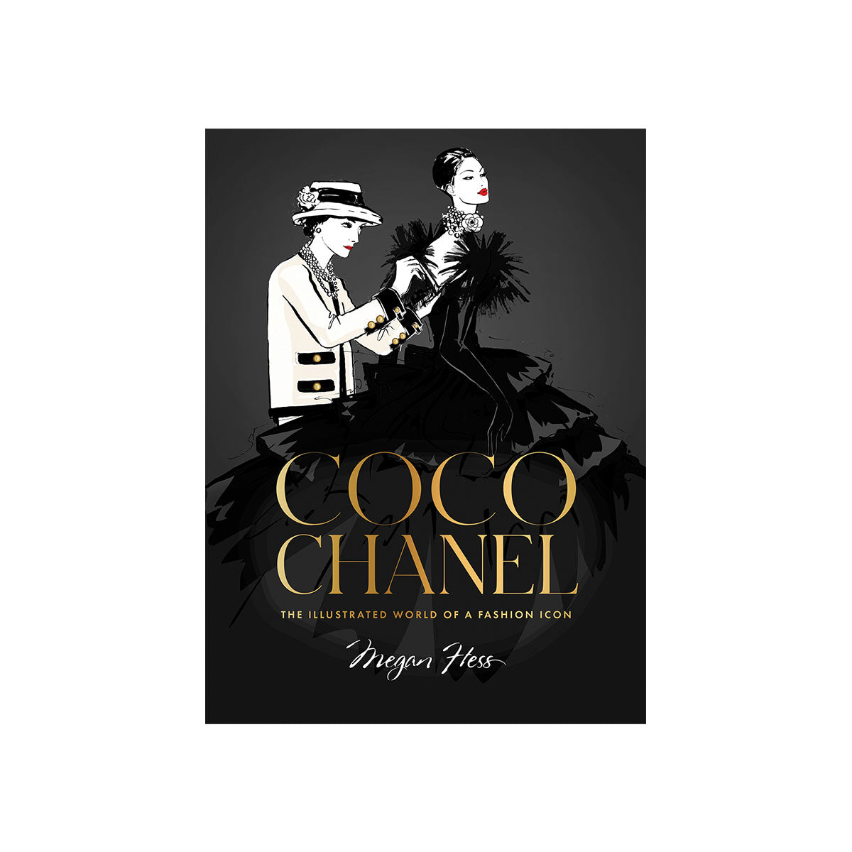 Coco Chanel - The Illustrated World of a Fashion Icon Book